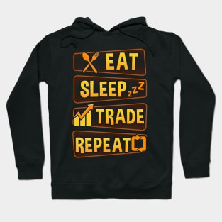 Funny Eat Sleep Trade Repeat Investors Hoodie